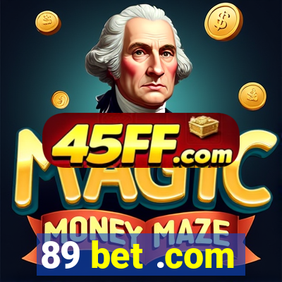 89 bet .com